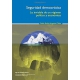Seguridad Democratica. Lo Invisible De Un Regimen Politico Y Economico