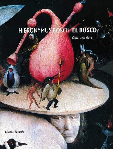 Hieronymus Bosch El Bosco Obra Completa