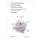 Una Teoria De La Justicia Para La Democracia Hacer Justicia Pensar La Igualdad Y Defender Libertades