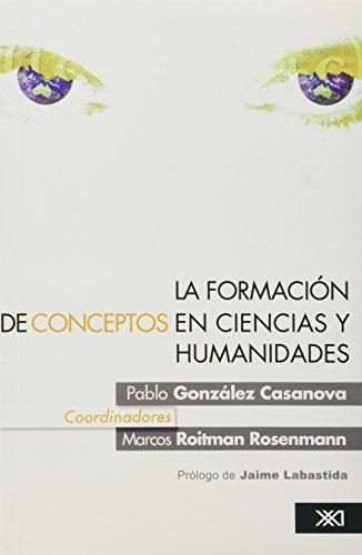 Formacion De Conceptos En Ciencias Y Humanidades, La