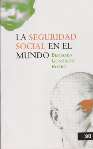 Seguridad Social En El Mundo, La