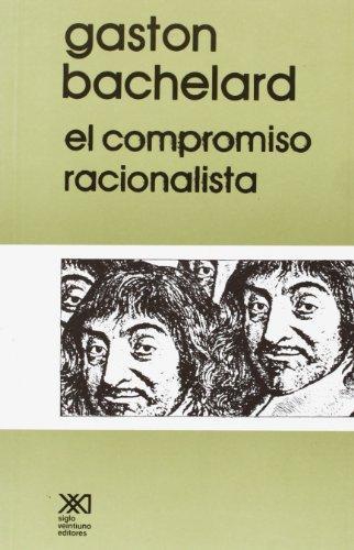 Compromiso Racionalista, El