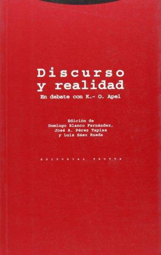 Discurso Y Realidad En Debate Con K. O. Apel