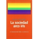 Sociedad Arco Iris. 19 Conversaciones Sobre La Cuestion Gay, La