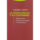 Democracia Y Su Contrario. Representacion Separacion De Poderes Y Opinion Publica, La