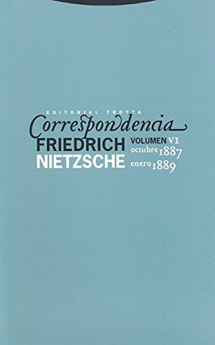 Correspondencia F. Nietzsche Vol.Vi Octubre 1887-Enero 1889