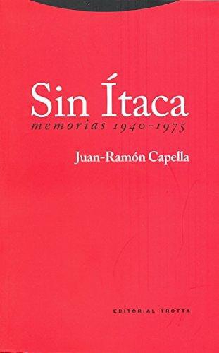 Sin Itaca Memorias 1940-1975