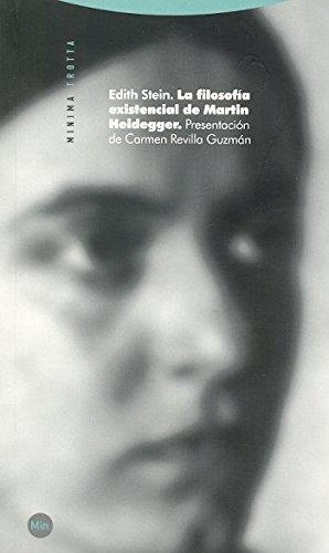 Filosofia Existencial De Martin Heidegger, La