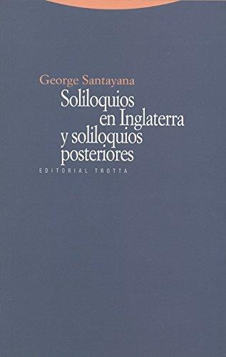 Soliloquios En Inglaterra Y Soliloquios Posteriores