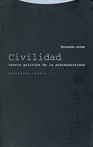 Civilidad Teoria Politica De La Postmodernidad