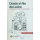 Desde El Rio De Leche. Procesos Espaciales Y Temporales En La Amazonia Noroccidental