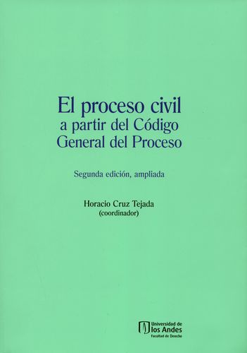 Proceso Civil A Partir Del Codigo General Del Proceso, El