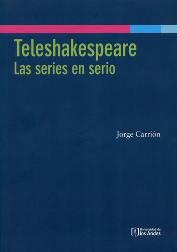 Teleshakespeare Las Series En Serio