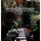 Naturaleza Y Espacio. La Arquitectura De Harold Martinez Espinal