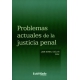 Problemas Actuales De La Justicia Penal