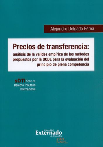 Precios De Transferencia Analisis De La Validez Empirica De Los Metodos Propuestos Por La Ocde Para La Evaluac