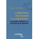 Gobernanza Internacional De Las Migraciones: De La Gestion Migratoria A La Proteccion De Los Migrantes, La