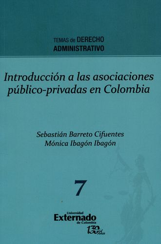 Introduccion A Las Asociaciones Publico Privadas En Colombia