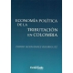 Economia Politica De La Tributacion En Colombia