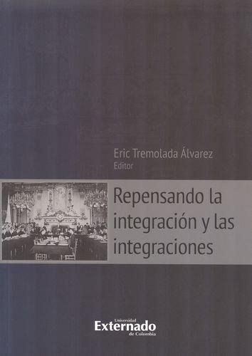 Repensando La Integracion Y Las Integraciones