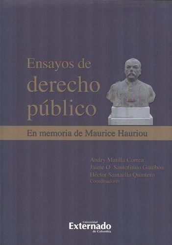 Ensayos De Derecho Publico. En Memoria De Maurice Hauriou