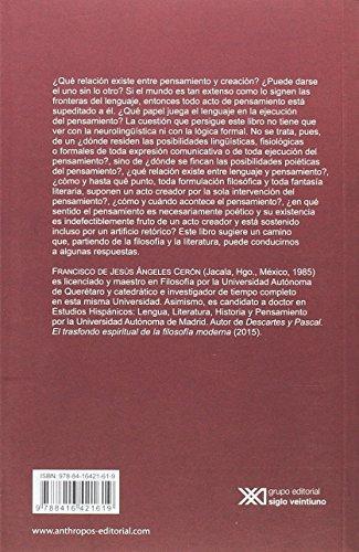 Una Poetica Del Pensamiento. Ensayo Sobre El Lenguaje Y La Creacion