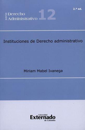 Instituciones De Derecho Administrativo