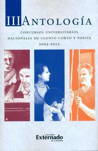 Antologia Concursos Universitarios Iii Nacionales De Cuento Corto Y Poesia