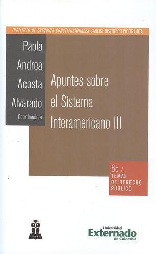 Apuntes Sobre El Sistema (Iii) Interamericano