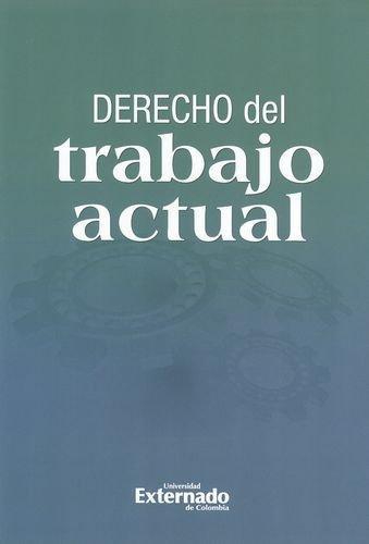 Derecho Del Trabajo Actual