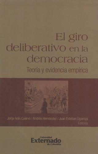 Giro Deliberativo En La Democracia, El