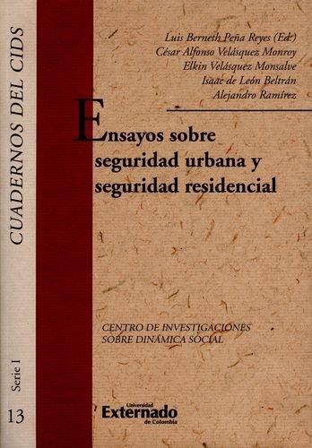 Ensayos Sobre Seguridad Urbana Y Seguridad Residencial