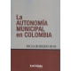 Autonomia Municipal En Colombia, La