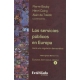 Servicios Publicos En Europa. Hacia Una Regulacion Democratica, Los