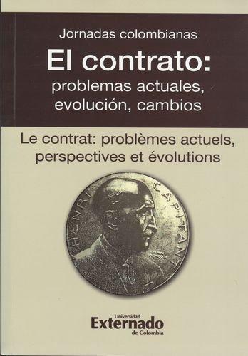 Contrato Problemas Actuales, Evolucion, Cambios, El