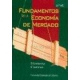 Fundamentos De La Economia De Mercado(L)