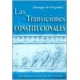 Transiciones Constitucionales, Las