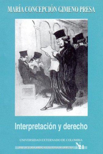 Interpretacion Y Derecho. T.J. No. 21