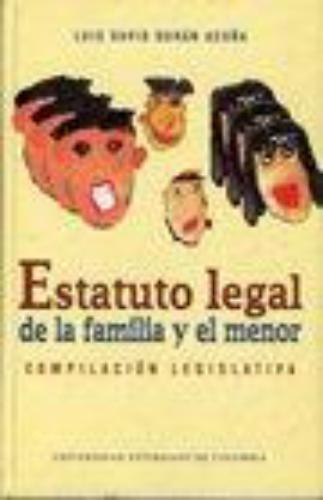 Estatuto Legal De La Familia Y El Menor