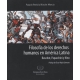 Filosofia De Los Derechos Humanos En America Latina Beuchot Papacchini Y Nino