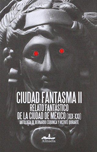 Ciudad fantasma II