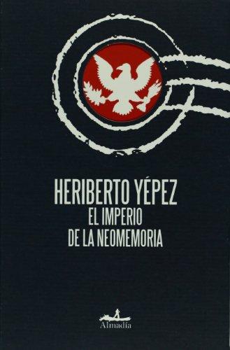 Imperio de la neomemoria, El