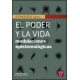 Poder y la vida, El