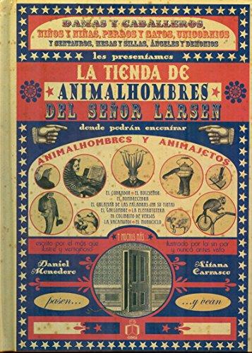 Tienda de animalhombres del señor Larsen, La