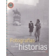 Fotografías que cuentan historias