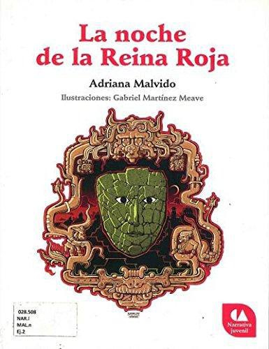 Noche de la reina roja, La