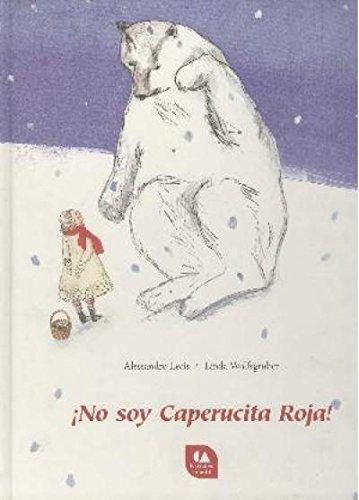 No soy caperucita roja!