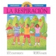 Respiración, La