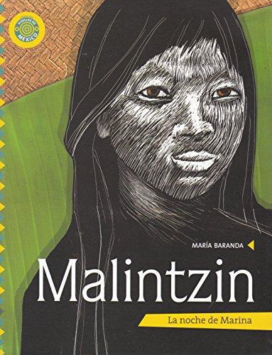 Malintzin. La noche de Marina