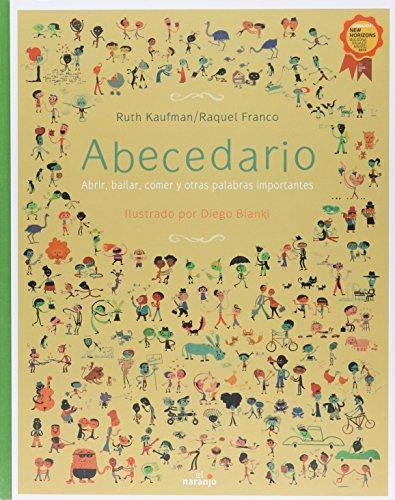 Abecedario. Abrir, bailar,comer y otras palabras importantes